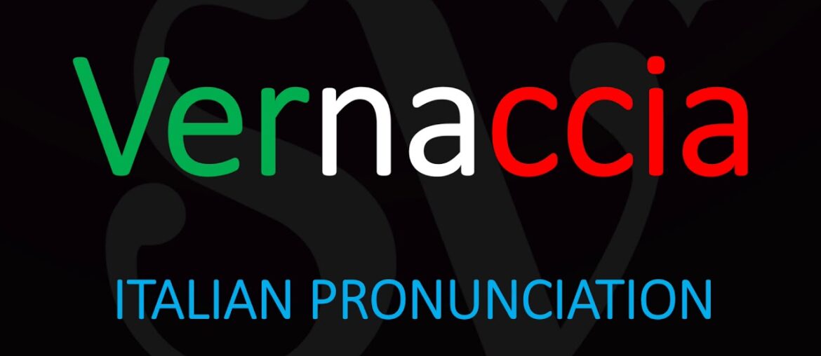 How to pronounce Vernaccia? Itlian Wine Pronunciation How to pronounce Vernaccia? Itlian Wine Pronunciation