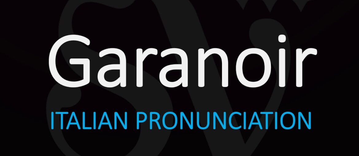 What is Garanoir? + Swiss/French Wine pronunciation What is Garanoir? + Swiss/French Wine pronunciation