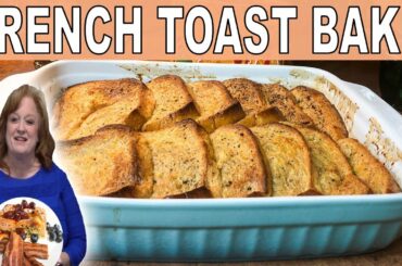 EASY FRENCH TOAST BAKE RECIPE | HOLIDAY BREAKFAST OR EASY BRUNCH