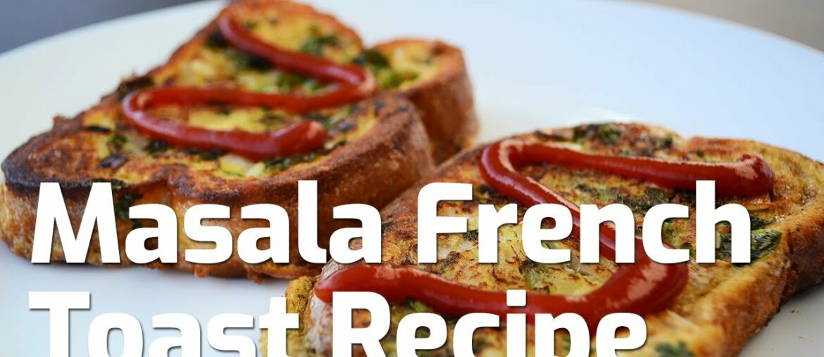 Masala Egg French Toast Recipe | Healthy Indian Style Breakfast | Easy Spicy Bread | AnmolsKitchen Masala Egg French Toast Recipe | Healthy Indian Style Breakfast | Easy Spicy Bread | AnmolsKitchen