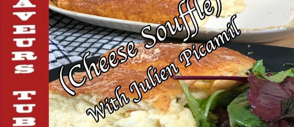 Cheese Souffle very light and tasty with French TV Chef Julien from Saveurs Dartmouth U.K. Cheese Souffle very light and tasty with French TV Chef Julien from Saveurs Dartmouth U.K.