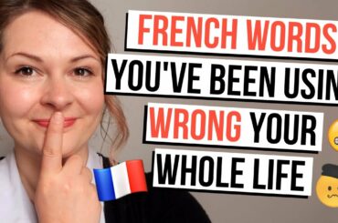 French Words Used INCORRECTLY In English (Misused French words and phrases in English!) 😬😅