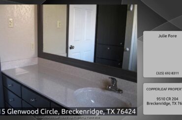 1315 Glenwood Circle, Breckenridge, TX 76424
