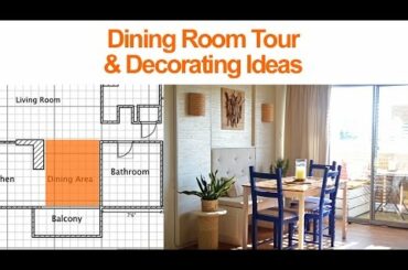 Dining Room Tour and Decorating Ideas
