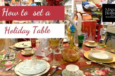 HOW TO SET A HOLIDAY TABLE by MAISON DE FRANCE🍴🎄