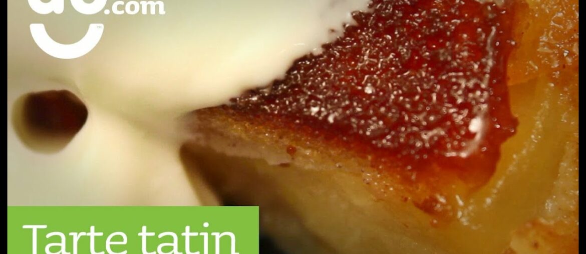 French Guy Cooking - Tarte Tatin! | ao.com Recipes