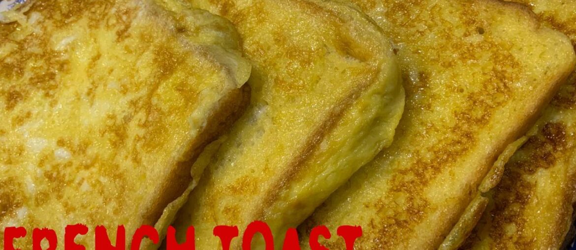 How to make french toast | Quick and easy recipe