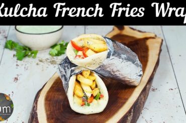 Kulcha French Fries Wrap