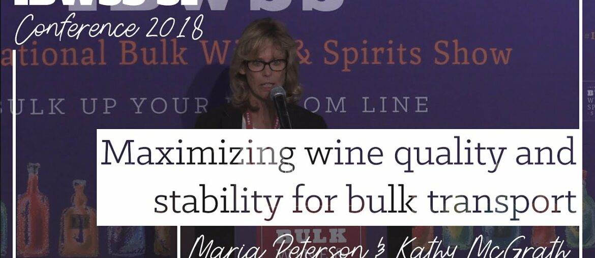 Maximizing wine quality and stability for bulk transport Maximizing wine quality and stability for bulk transport
