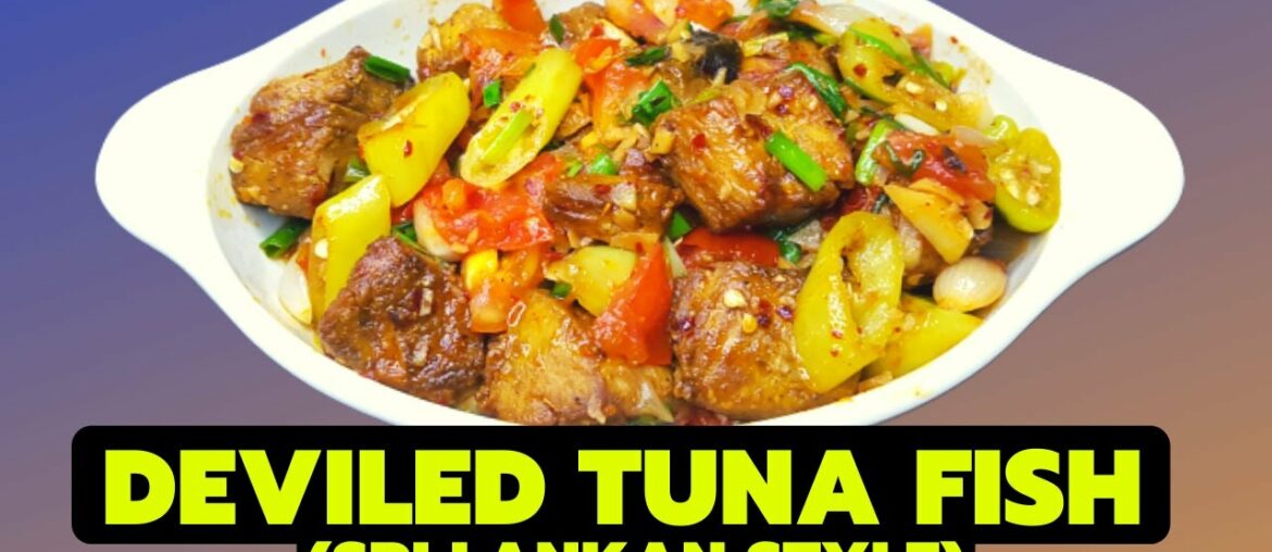 Deviled Tuna Fish Recipe (Sri Lankan Style) Deviled Tuna Fish Recipe (Sri Lankan Style)