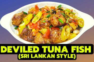 Deviled Tuna Fish Recipe (Sri Lankan Style)