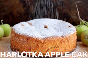 Easy Sharlotka Apple Cake Recipe Russian Dessert