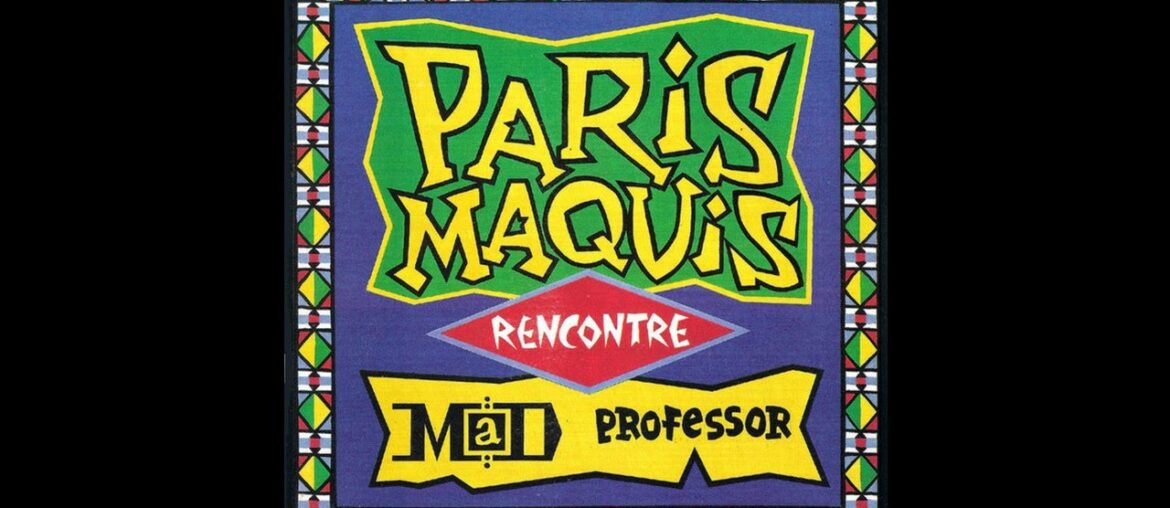 Paris Maquis, Mad Professor - Mystery Dub (France, 1990)