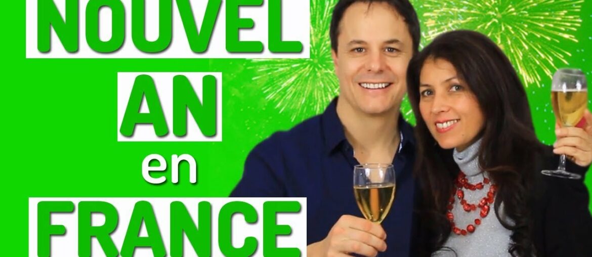 NOUVEL AN en FRANCE | Culture et Vocabulaire