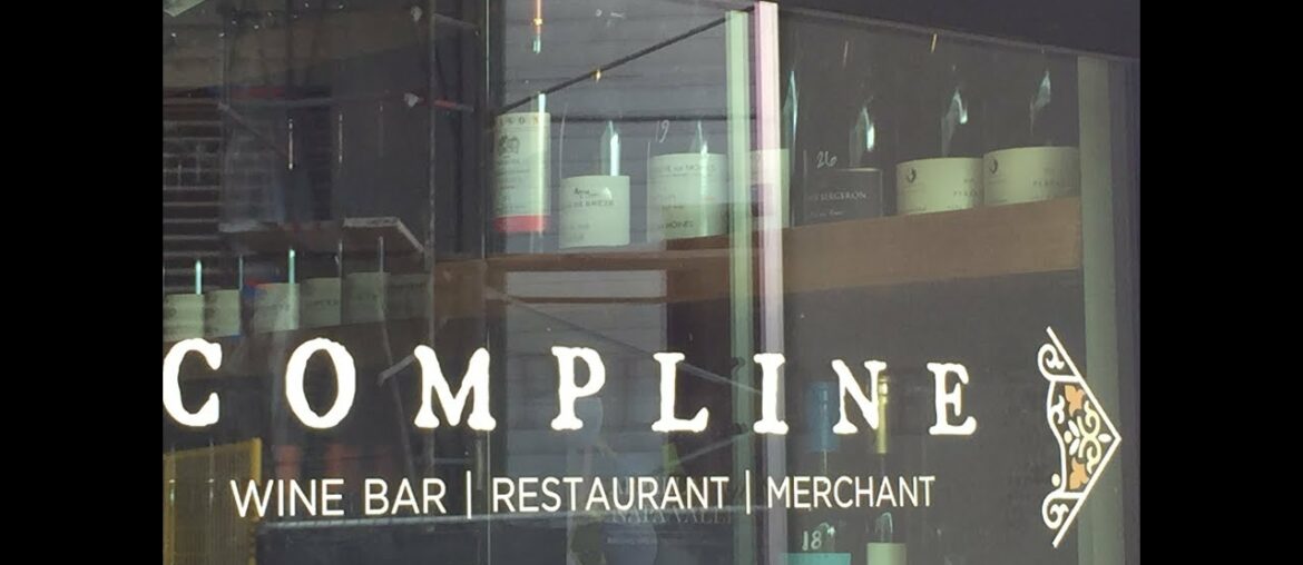 Two Sommelier's, One Delicious New Restaurant: Compline Two Sommelier's, One Delicious New Restaurant: Compline