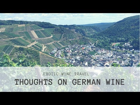 Thoughts on German Wines Thoughts on German Wines