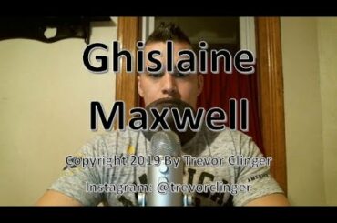 How To Say Ghislaine Maxwell