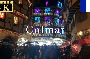 🇫🇷🎄Colmar Christmas Walk  - Christmas Lights - 【4K 60fps】