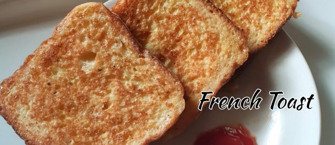 French Toast- 2 minutes Breakfast Recipe
