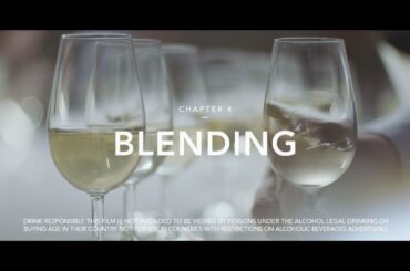 Winemaking & Savoir-Faire - Chapter 4: Blending - Moët & Chandon