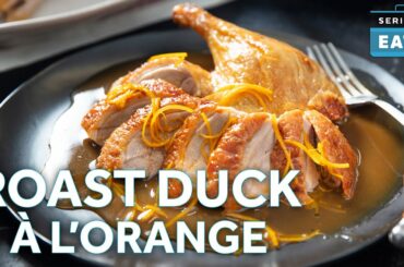 How to Make Duck à l'Orange the Right Way