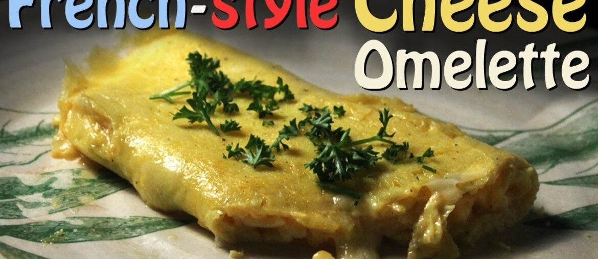 Best French-Style Cheese Omelette