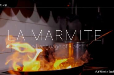 La Marmite: French Dining in Seoul