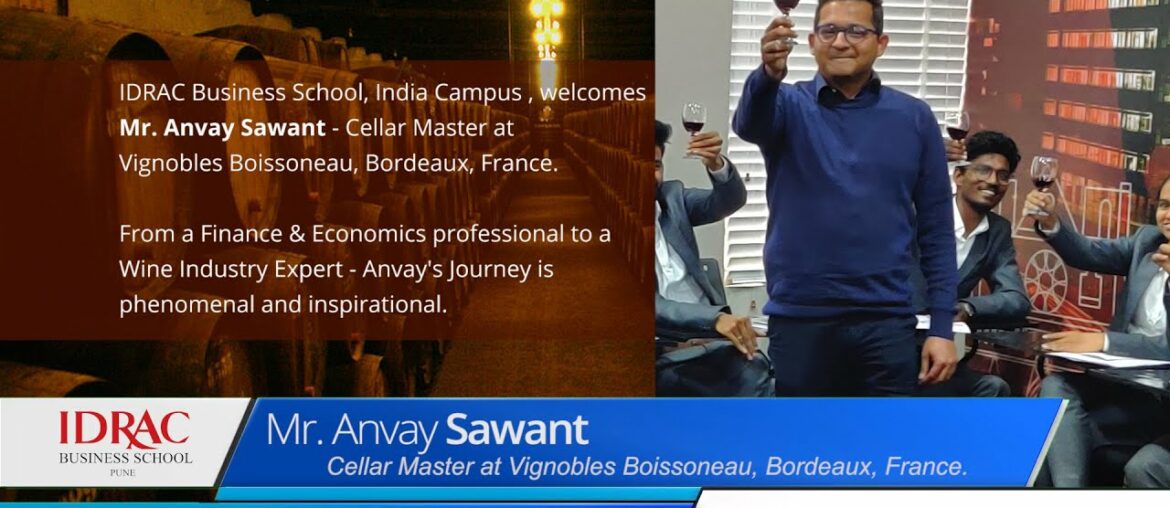 Anvay Sawant - Cellar Master at Vignobles Boissoneau, Bordeaux, France, visits IDRAC India Campus