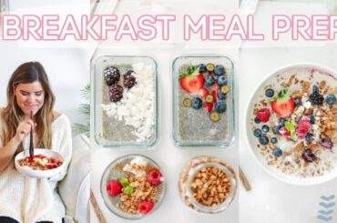 MEAL PREP FOR BREAKFAST! 4 Healthy & Easy Recipes + printable guide