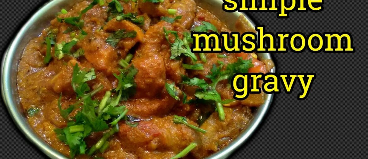 Mushroom Gravy in Tamil | Mushroom Masala Recipe in Tamil with eng subtitles| Mushroom Recipe Mushroom Gravy in Tamil | Mushroom Masala Recipe in Tamil with eng subtitles| Mushroom Recipe