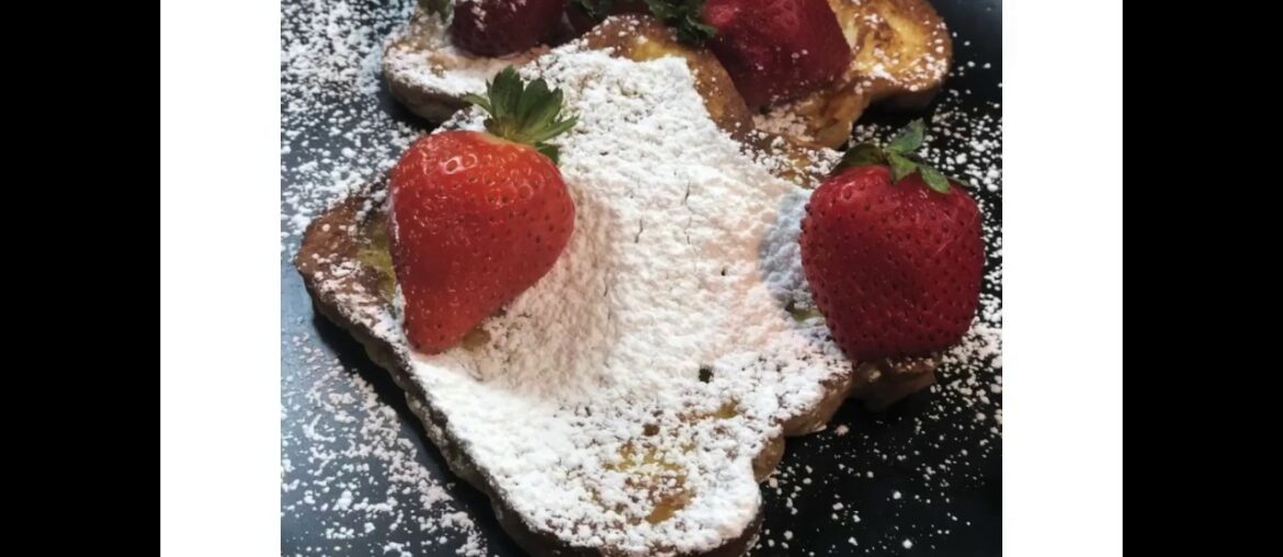 How to Make the BEST FRENCH TOAST!