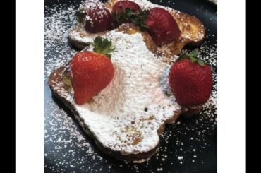 How to Make the BEST FRENCH TOAST!