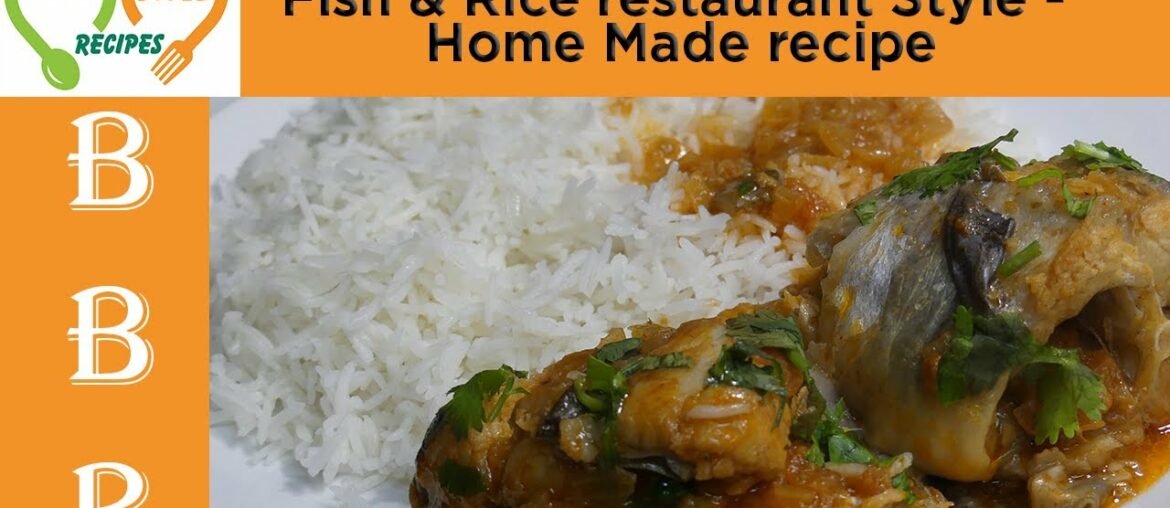 Fish & Healthy Rice restaurant Style Recipe - Home Made recipe (Indian & Pakistani)