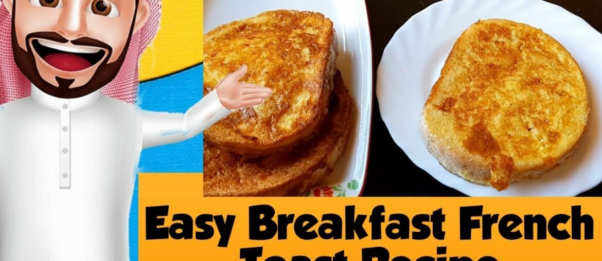 Easy breakfast french toast recipe only 5 minute