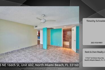 3703 NE 166th St, Unit 602, North Miami Beach, FL 33160