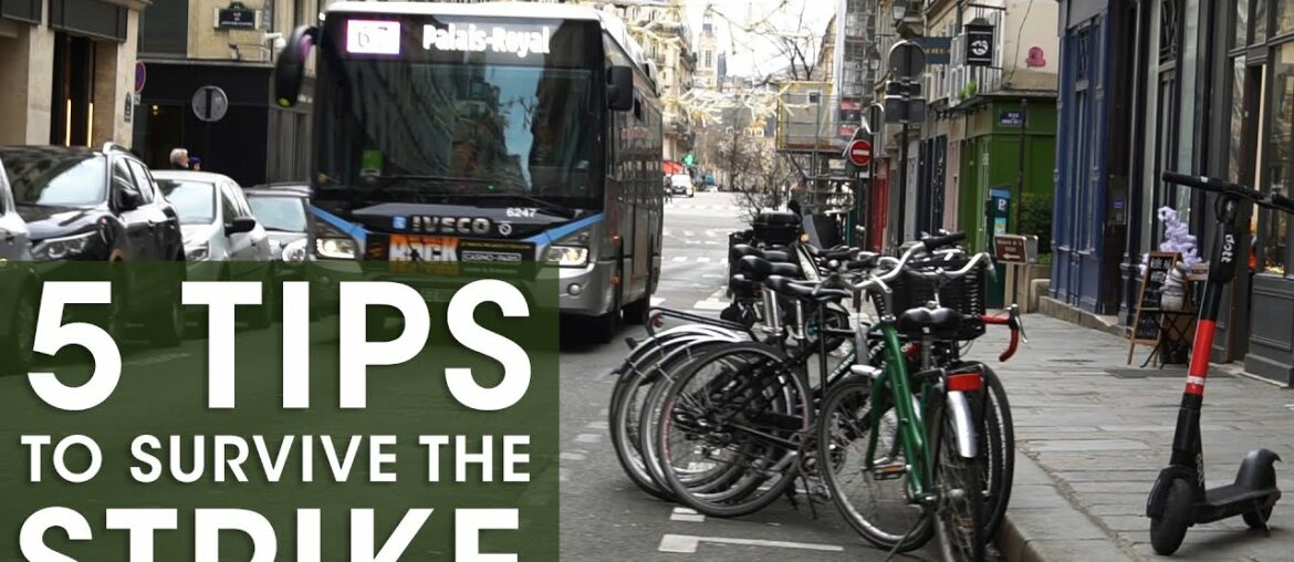 Five Tips on Surviving The Paris Strikes – French Strikes 2019-2020 Five Tips on Surviving The Paris Strikes - French Strikes 2019-2020