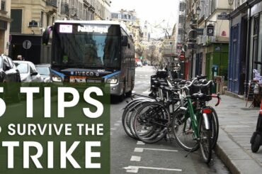 Five Tips on Surviving The Paris Strikes - French Strikes 2019-2020