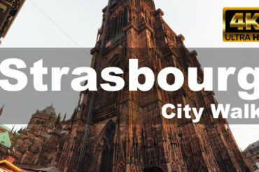 WALKING IN STRASBOURG, FRANCE ( CHRISTMAS MARKET )