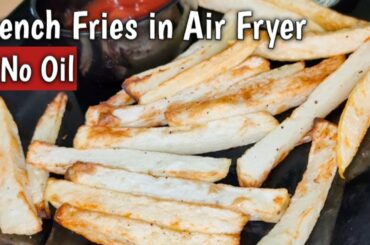 French Fries in Air Fryer Recipe in Hindi | No oil French Fries Recipe