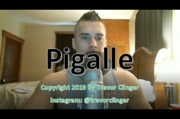 How To Pronounce Pigalle