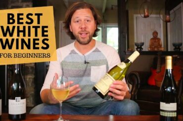 The Best White Wines For Beginners (Series): #1 Chardonnay