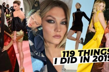 119 Things I Did In 2019 | Karlie Kloss