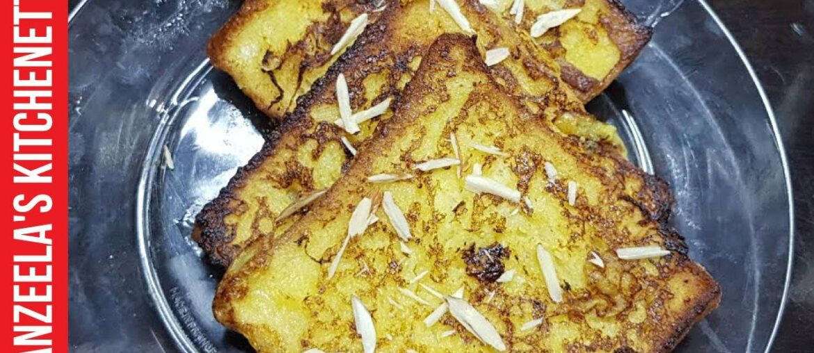 French Toast | Ho To Make Tasty French Toast | French Toast Recipe | Tanzeela's Kitchenette