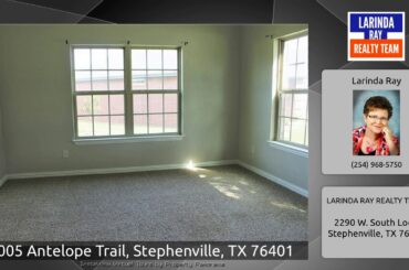 1005 Antelope Trail, Stephenville, TX 76401