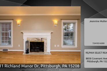 7411 Richland Manor Dr, Pittsburgh, PA 15208