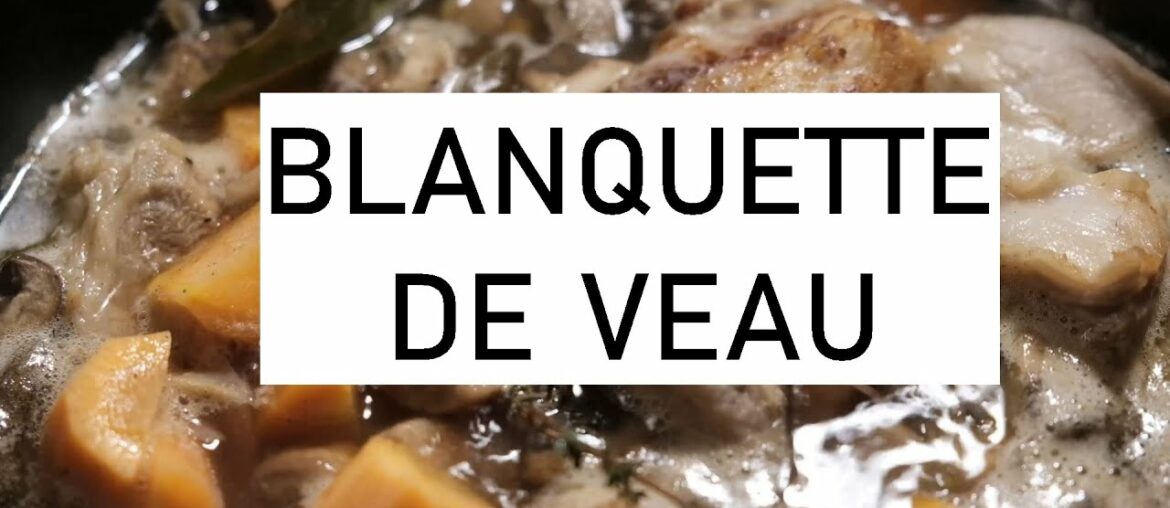 French classic : Blanquette de veau recipe French classic : Blanquette de veau recipe