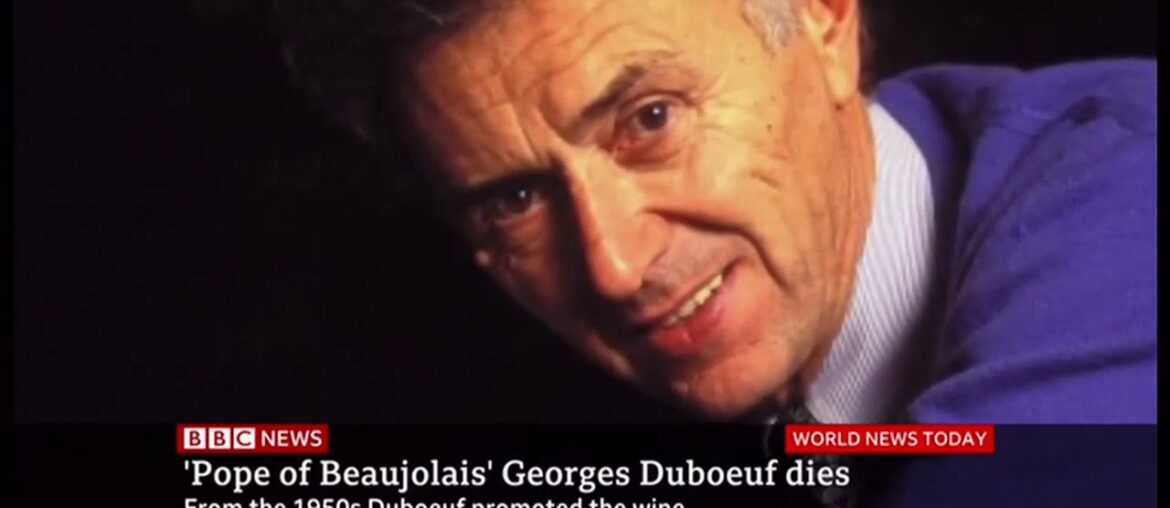 Georges Duboeuf passes away (1933 – 2020) (France) – BBC News – 5th January 2020 Georges Duboeuf passes away (1933 - 2020) (France) - BBC News - 5th January 2020