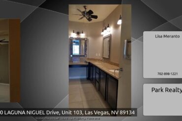 9400 LAGUNA NIGUEL Drive, Unit 103, Las Vegas, NV 89134