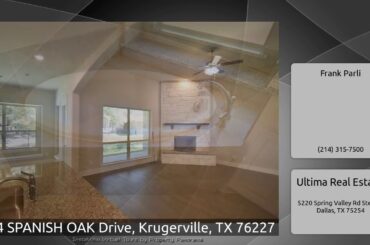 104 SPANISH OAK Drive, Krugerville, TX 76227