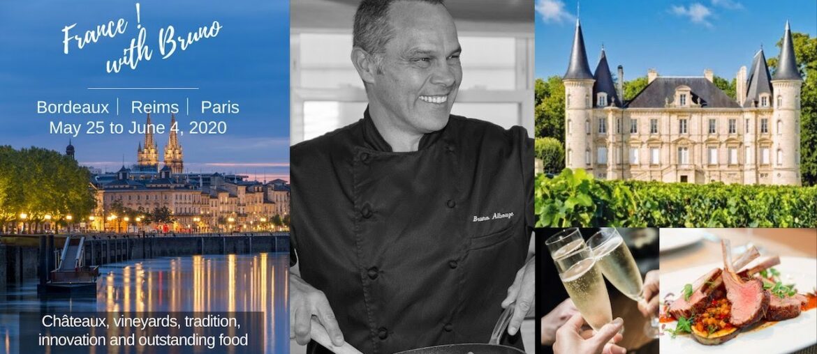 The France of Bruno Albouze🇫🇷Wines of Bordeaux and Champagne🌞